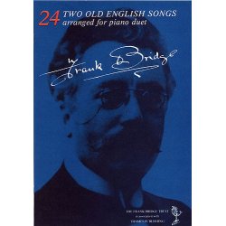 Frank Bridge: Two Old English Songs