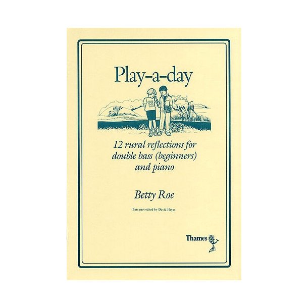 Betty Roe: Play-A-Day
