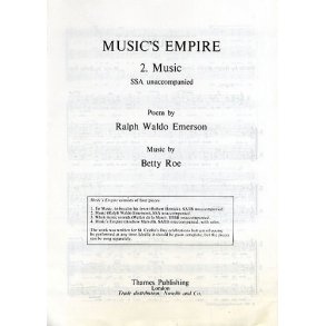 Betty Roe: Music No.2 (Music's Empire) SSA