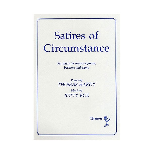 Betty Roe: Satires Of Circumstance