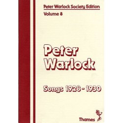 Peter warlock Society Edition Volume 8 - Songs 1928-1930