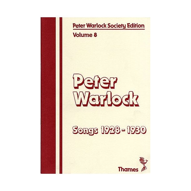 Peter warlock Society Edition Volume 8 - Songs 1928-1930