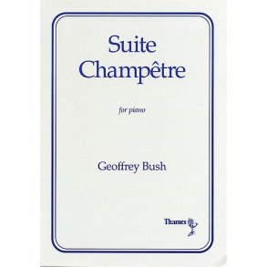 Geoffrey Bush: Suite Champetre