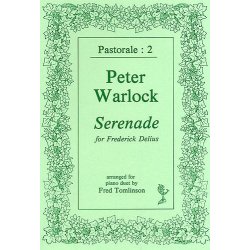 Peter Warlock: Serenade For Frederick Delius