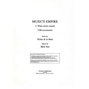 Betty Roe: When Music Sounds (Music's Empire)