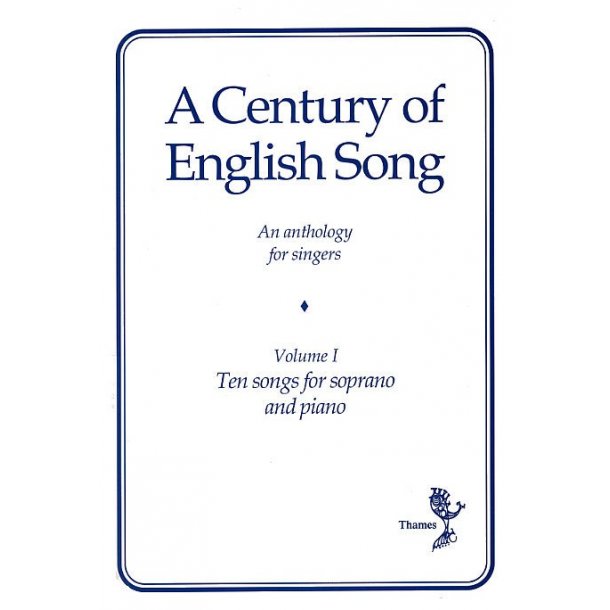 A Century Of English Song - Volume I
