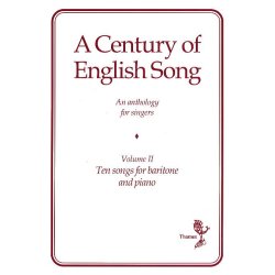 A Century Of English Song - Volume II