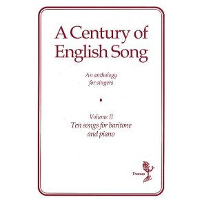 A Century Of English Song - Volume II
