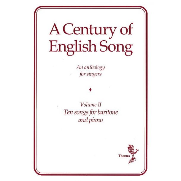 A Century Of English Song - Volume II