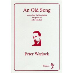 Peter Warlock: An Old Song