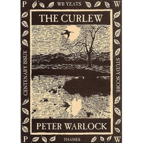 Peter Warlock: The Curlew (Study Score)