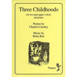 Betty Roe: Three Childhoods