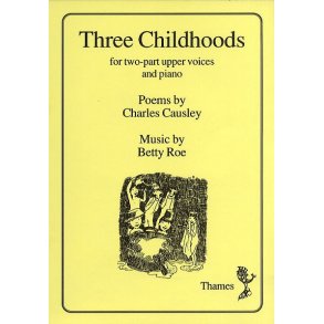 Betty Roe: Three Childhoods