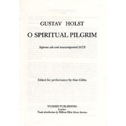 Gustav Holst: O Spiritual Pilgrim