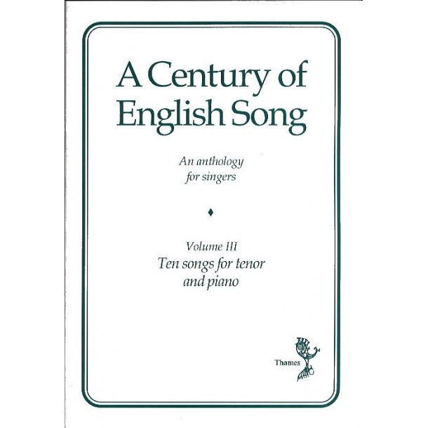 A Century Of English Song Volume III