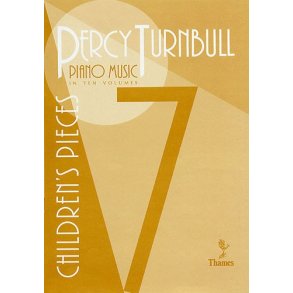 Percy Turnbull: Children's Pieces
