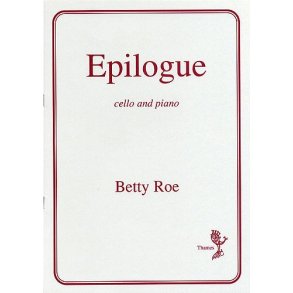 Betty Roe: Epilogue