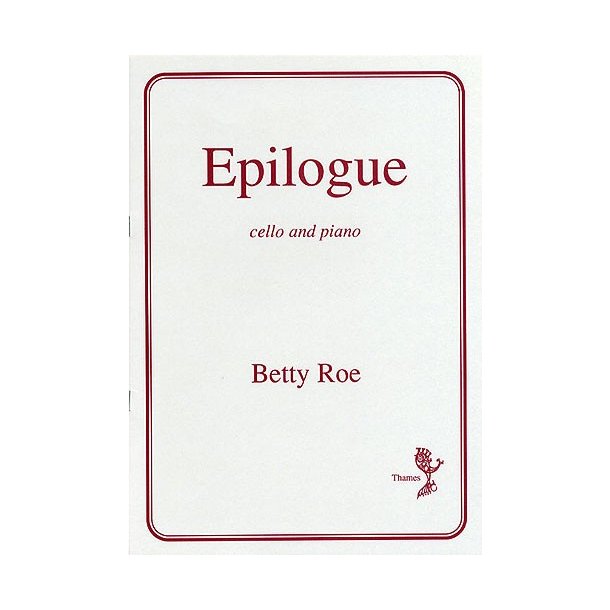 Betty Roe: Epilogue
