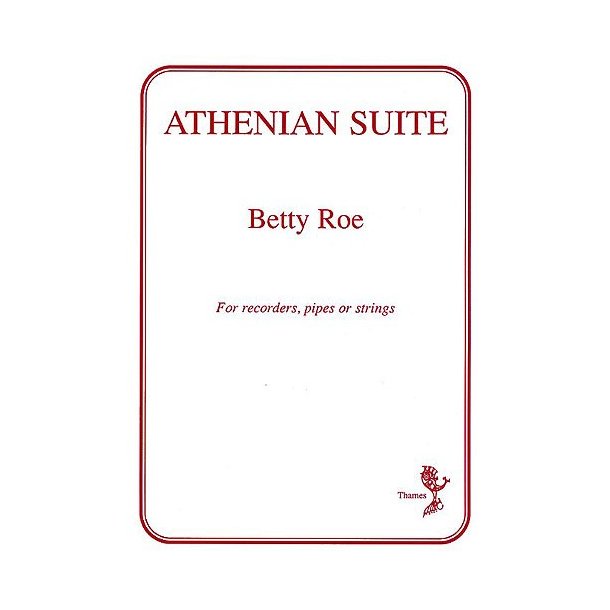 Betty Roe: Athenian Suite