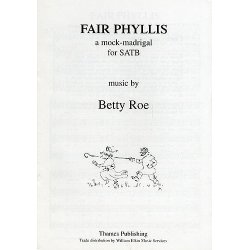 Betty Roe: Fair Phyllis