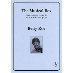 Betty Roe: The Musical Box
