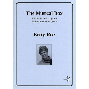 Betty Roe: The Musical Box
