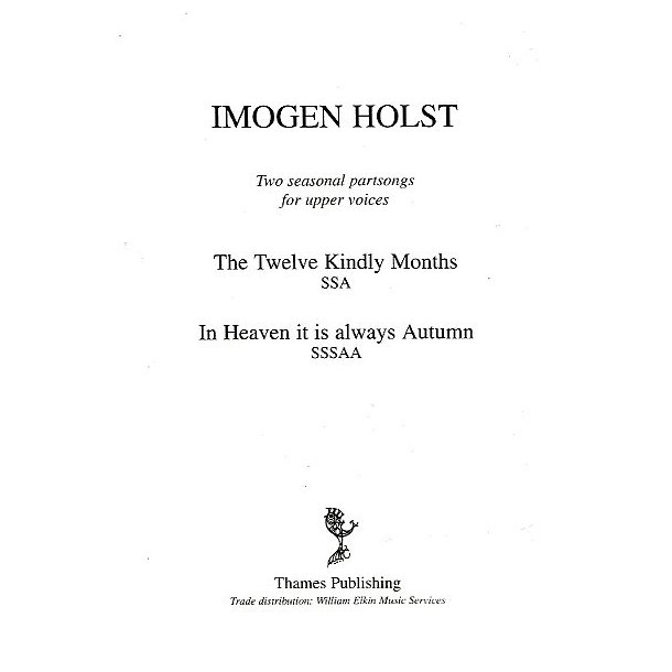 Imogen Holst: Two Seasonal Partsongs For Upper Voices