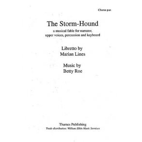 Betty Roe: The Storm Hound (Chorus Part)