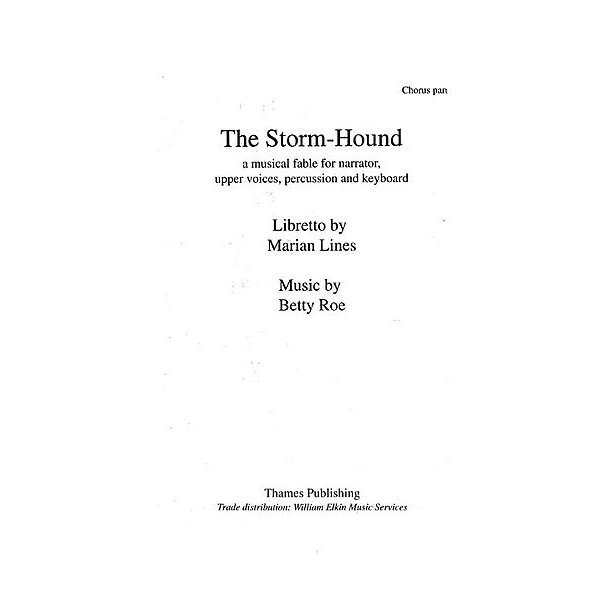 Betty Roe: The Storm Hound (Chorus Part)