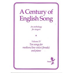 A Century Of English Song Volume IV
