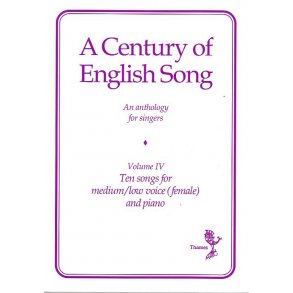 A Century Of English Song Volume IV