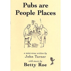Betty Roe: Pubs Are People Places