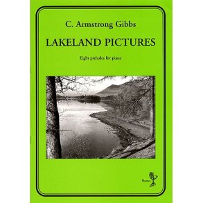 C. Armstrong Gibbs: Lakeland Pictures Op.98