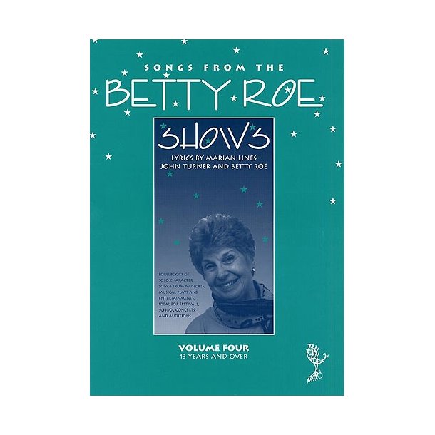 Songs From The Betty Roe Shows: Volume Four