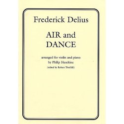 Frederick Delius: Air And Dance (Violin and Piano)