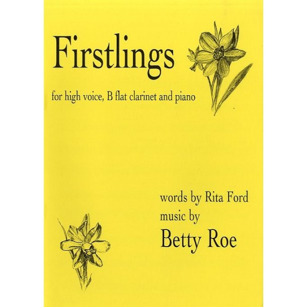 Betty Roe: Firstlings