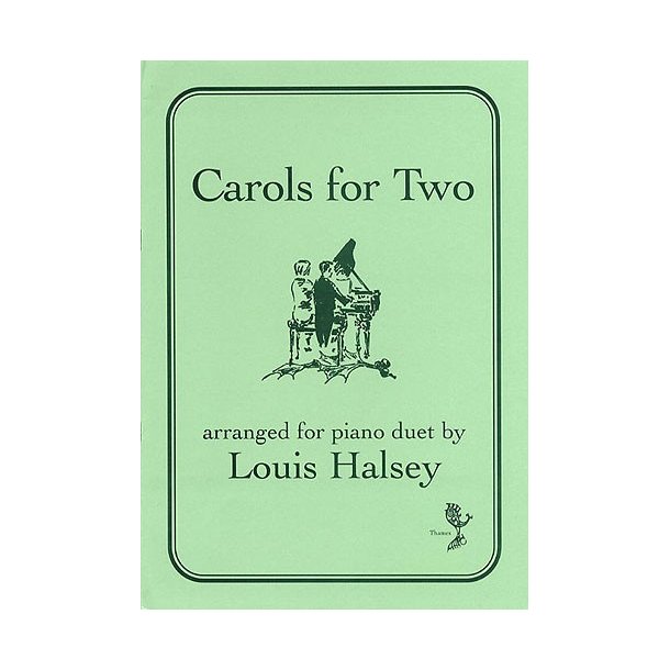 Carols For Two (arr. Halsey)
