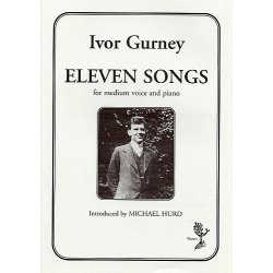 Ivor Gurney: Eleven Songs