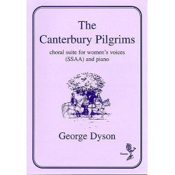 George Dyson: The Canterbury Pilgrims