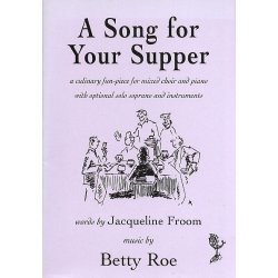 Betty Roe: A Song For Your Supper