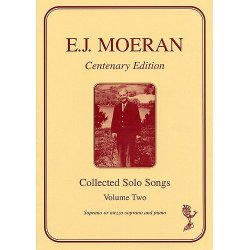 Ernest Moeran: Collected Solo Songs Volume Two