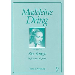 Madeleine Dring: Six Songs Volume 6 (High Voice)