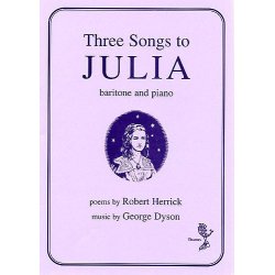 George Dyson: Three Songs To Julia