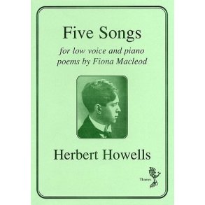 Herbert Howells: Five Songs