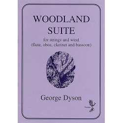 George Dyson: Woodland Suite