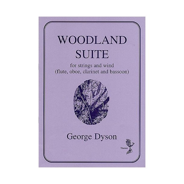 George Dyson: Woodland Suite