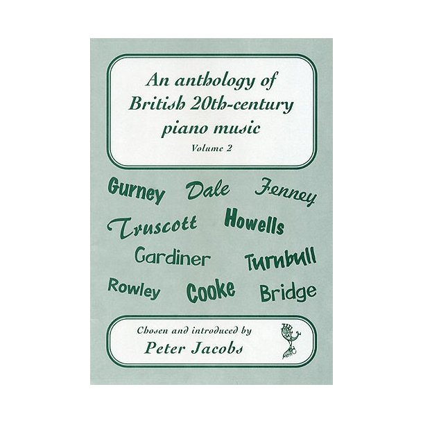 An Anthology Of 20th-Century Piano Music Volume 2