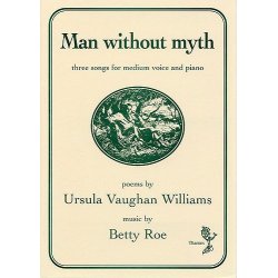 Betty Roe: Man Without Myth