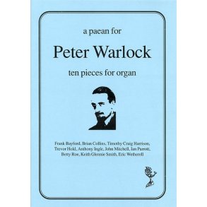 A Paean For Peter Warlock