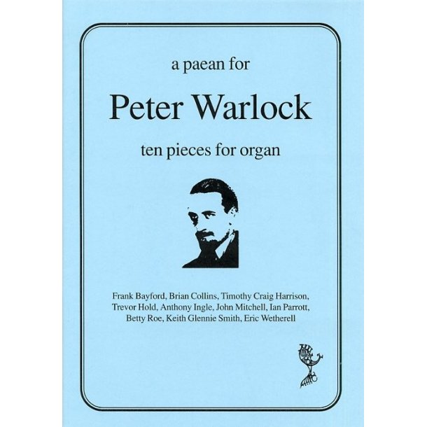 A Paean For Peter Warlock
